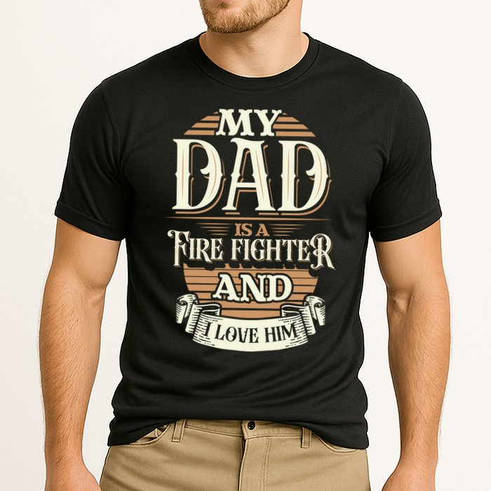 Because My Dad Is A Fire Fighter Thats Why I Love Him A Lot Gift Cooling Performance Crew T-Shirt