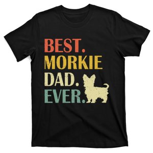 Best Morkie Dog Dad Ever Fathers Day Gifts T-Shirt