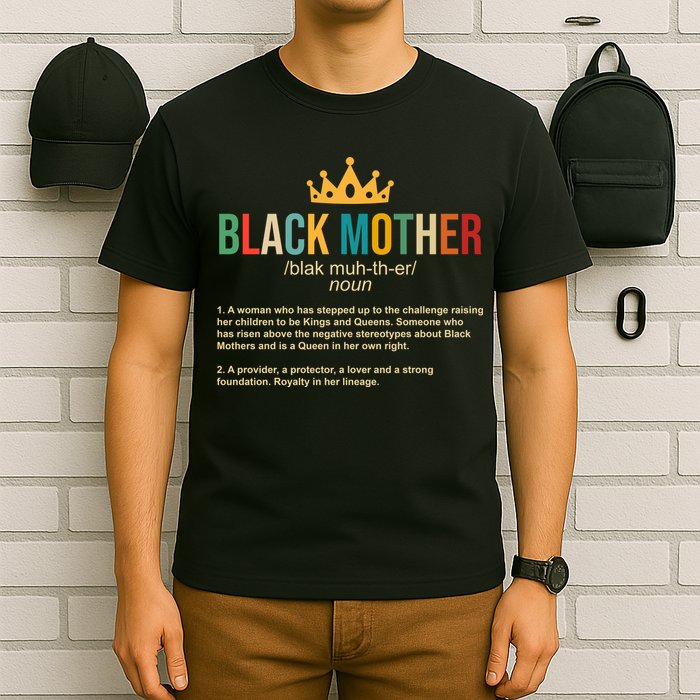 Black Mother Definition Crown T-Shirt