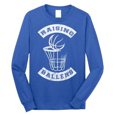 Basketball Mom Dad Mother Father Parenting Gift Raising Ballers Gift Long Sleeve Shirt