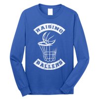 Basketball Mom Dad Mother Father Parenting Funny Gift Raising Ballers Funny Gift Long Sleeve Shirt