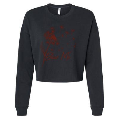 Blow Me Dandelion Funny Cropped Pullover Crew