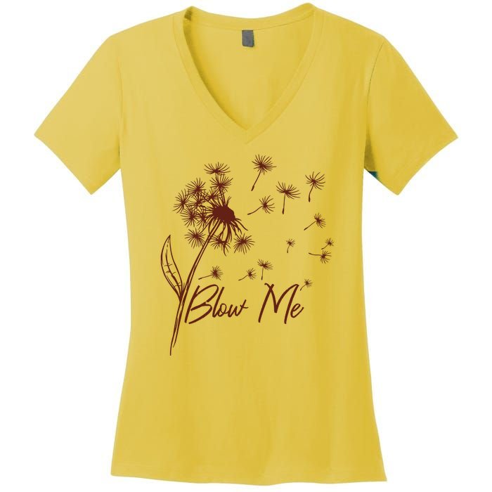 Blow Me Dandelion Funny Women's V-Neck T-Shirt