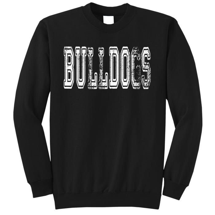 Bulldogs Mascot Distressed Vintage School Sports Name Fan Tall Sweatshirt