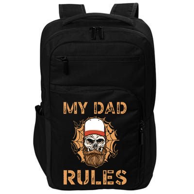 Baseball My Dad Rules Daddy Halloween Fathers Day Skeleton Gift Impact Tech Backpack