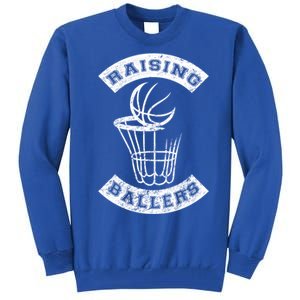 Basketball Mom Dad Mother Father Parenting Gift Raising Ballers Cute Gift Tall Sweatshirt