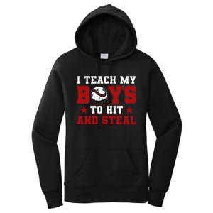 Baseball Mom Dad I Teach My To Hit And Steal Women's Pullover Hoodie