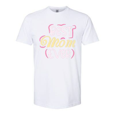 Best Mom Ever T Softstyle® CVC T-Shirt