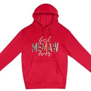 Best Memaw Ever Gifts Leopard funny Mothers Day Premium Pullover Hoodie