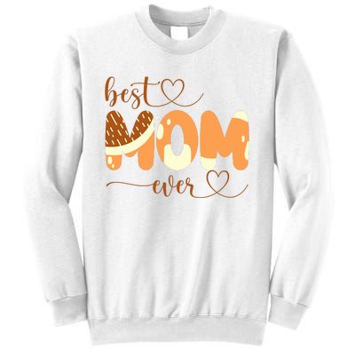 Best Mom Ever Mom Chill Mum Mothers Day Sweatshirt