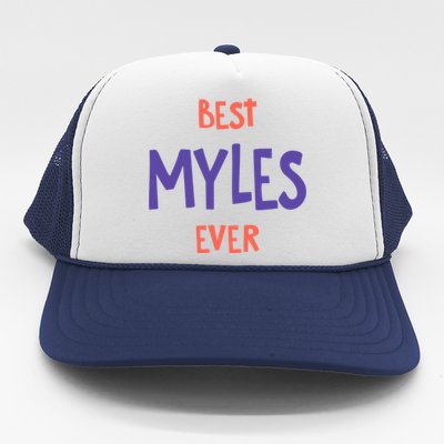 Best Myles Ever Personalized First Name Custom Nickname Gift Trucker Hat