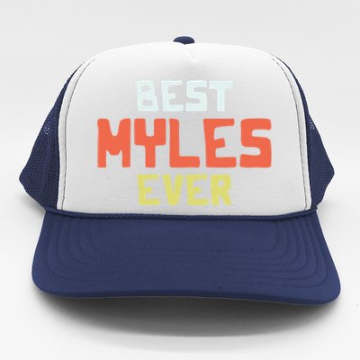 Best Myles Ever Personalized Name Custom Nickname Couples Cute Gift Trucker Hat