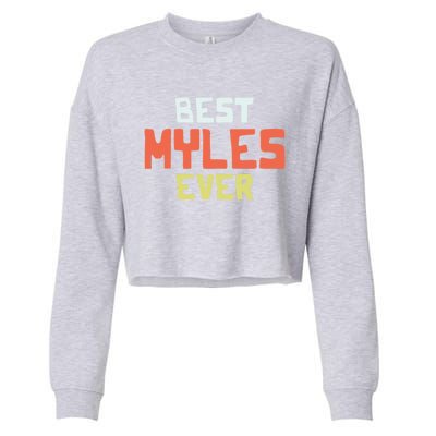 Best Myles Ever Personalized Name Custom Nickname Couples Cute Gift Cropped Pullover Crew