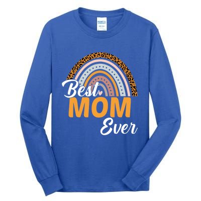 Best Mom Ever Leopard Rainbow Cute Mothers Day Mom Rainbow Gift Tall Long Sleeve T-Shirt