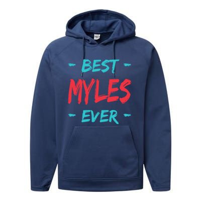 Best Myles Ever Personalized Name Custom Nickname Couples Meaningful Gift Performance Fleece Hoodie