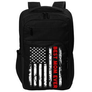 Best Mom Ever US American Flag Graphic Tee Mothers Day Impact Tech Backpack