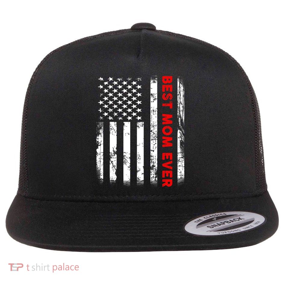 Best Mom Ever US American Flag Graphic Tee Mothers Day Flatbill Hat