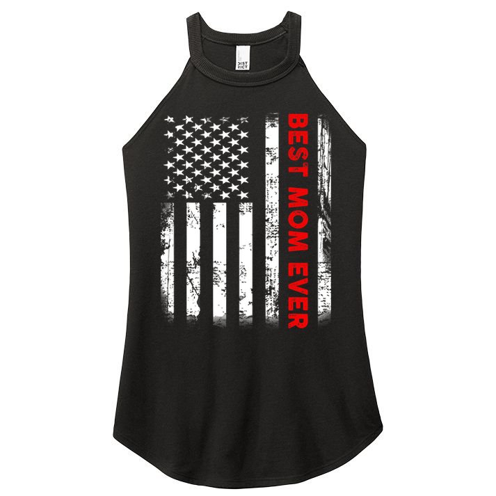 Best Mom Ever US American Flag Graphic Tee Mothers Day Women's Perfect Tri Rocker Tank