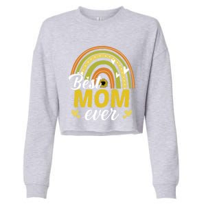 Best Mom Ever Sunflower Rainbow MotherS Day Mom Rainbow Gift Cropped Pullover Crew