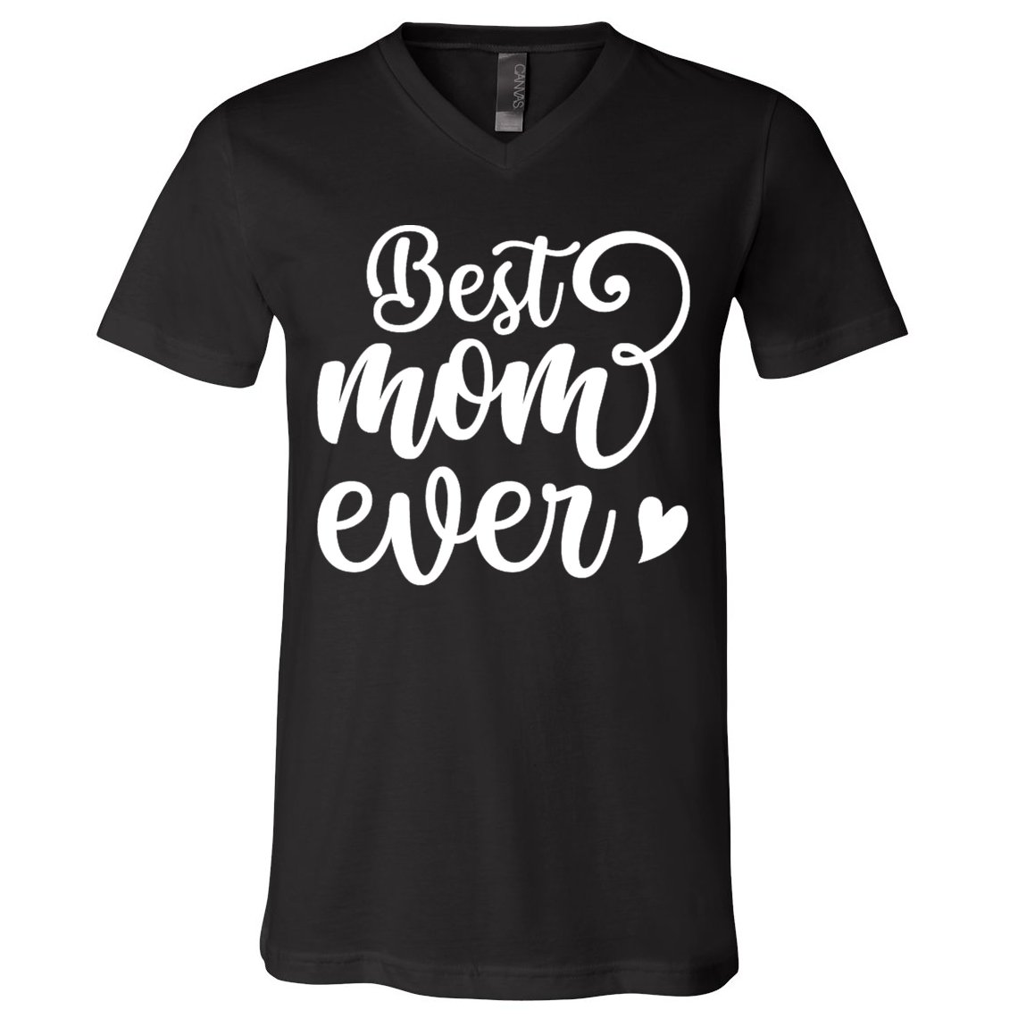 Best Mom Ever Mother's Day Gift V-Neck T-Shirt