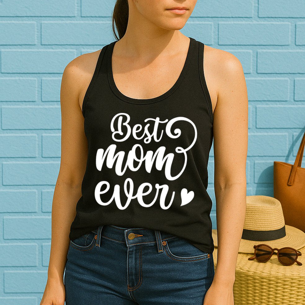 Best Mom Ever Mother's Day Gift Womens Tank Top