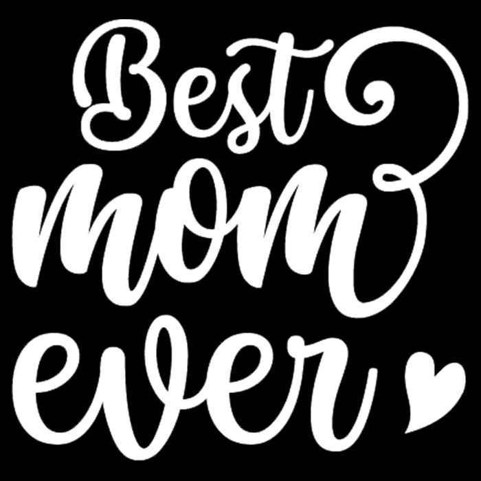 Best Mom Ever Mother's Day Gift Womens Tank Top