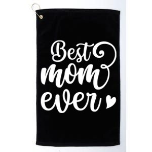 Best Mom Ever Mother's Day Gift Platinum Collection Golf Towel