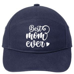 Best Mom Ever Mother's Day Gift 7-Panel Snapback Hat