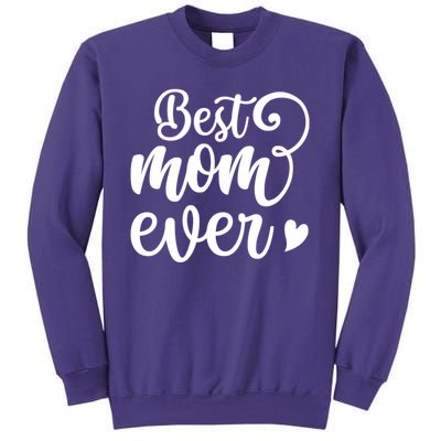 Best Mom Ever Mother's Day Gift Sweatshirt