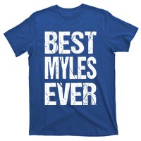 Best Myles Ever Personalized Name Custom Nickname Family Gift T-Shirt