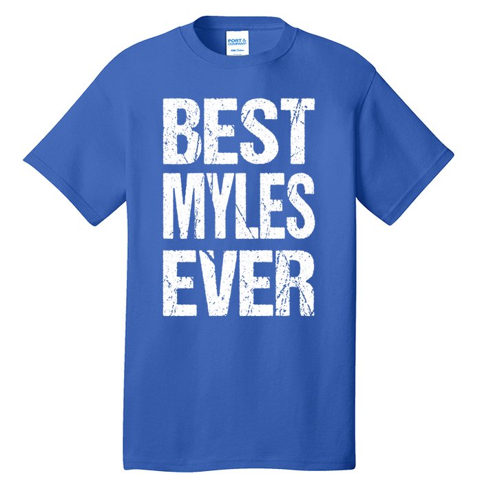 Best Myles Ever Personalized Name Custom Nickname Family Gift Tall T-Shirt