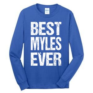 Best Myles Ever Personalized Name Custom Nickname Family Gift Tall Long Sleeve T-Shirt