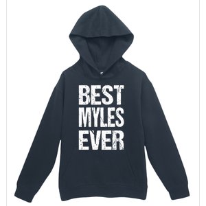 Best Myles Ever Personalized Name Custom Nickname Family Gift Urban Pullover Hoodie