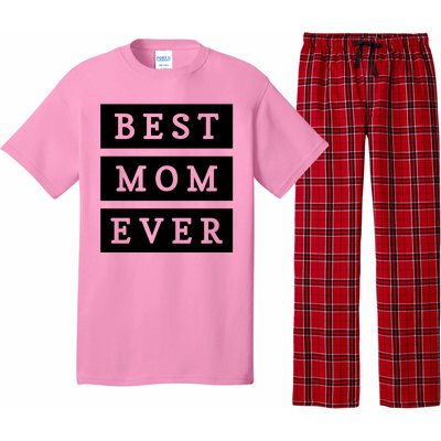 Best Mom Ever Gift For Mothers Day Pajama Set