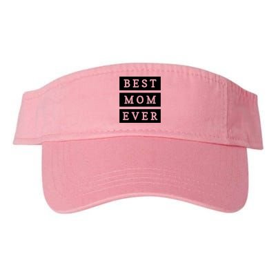 Best Mom Ever Gift For Mothers Day Valucap Bio-Washed Visor