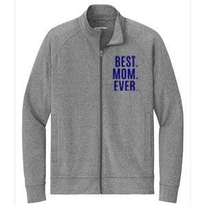 Best Mom Ever Stretch Full-Zip Cadet Jacket