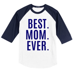 Best Mom Ever Baseball Sleeve Shirt