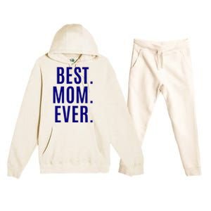 Best Mom Ever Premium Hooded Sweatsuit Set