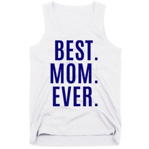 Best Mom Ever Tank Top