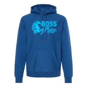 Boss Mare Equestrian Horseback Riding Gift Gift Premium Hoodie