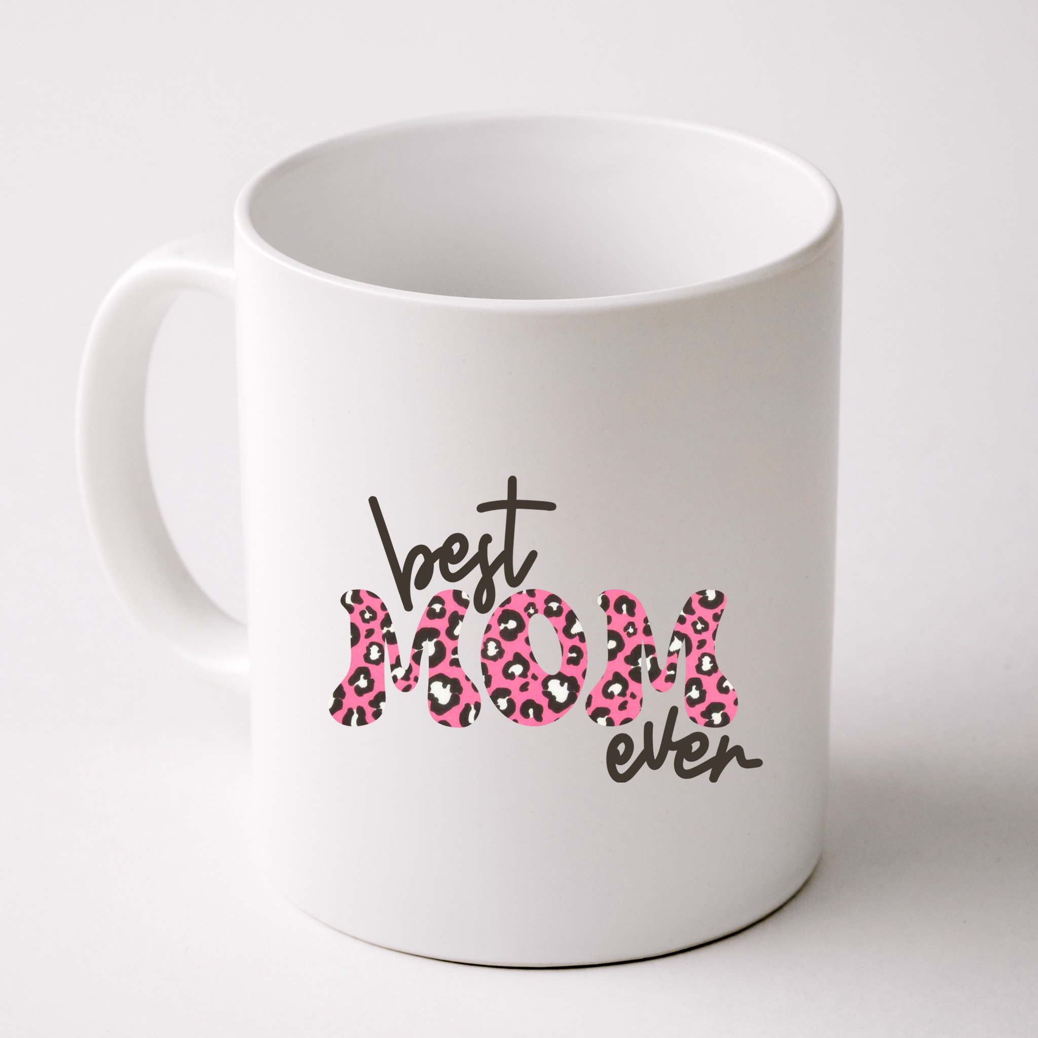 Best Mom Ever Cheetah Print Cute Gift Mug