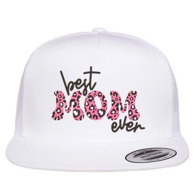 Best Mom Ever Cheetah Print Cute Gift Flatbill Hat