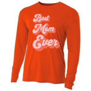 Best Mom Ever Retro Cute Pink For The Best Mom In The World Meaningful Gift Cooling Performance Long Sleeve Crew