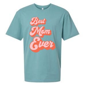 Best Mom Ever Retro Cute Pink For The Best Mom In The World Meaningful Gift Sueded Cloud Jersey T-Shirt