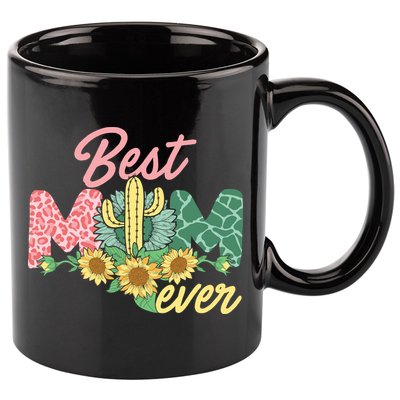 Best Mom Ever Sunflower Cactus Cute Mother's Day 11oz C Handle Ceramic Mug