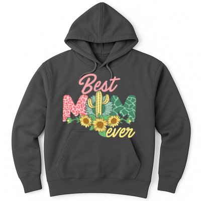 Best Mom Ever Sunflower Cactus Cute Mother's Day Hoodie
