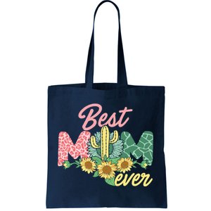 Best Mom Ever Sunflower Cactus Cute Mother's Day Tote Bag