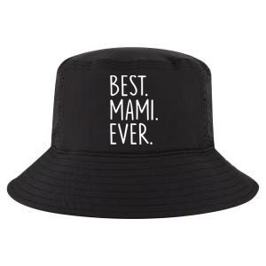 Best Mami Ever Gift Cool Comfort Performance Bucket Hat