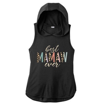 Best Mamaw Ever Gifts Leopard Print Mothers Day Ladies PosiCharge Tri-Blend Wicking Draft Hoodie Tank