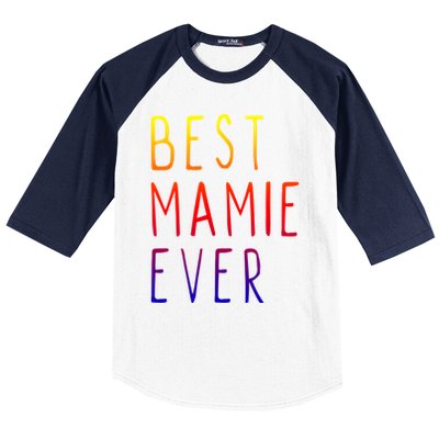 Best Mamie Ever Family Funny Cool Gift Baseball Sleeve Shirt